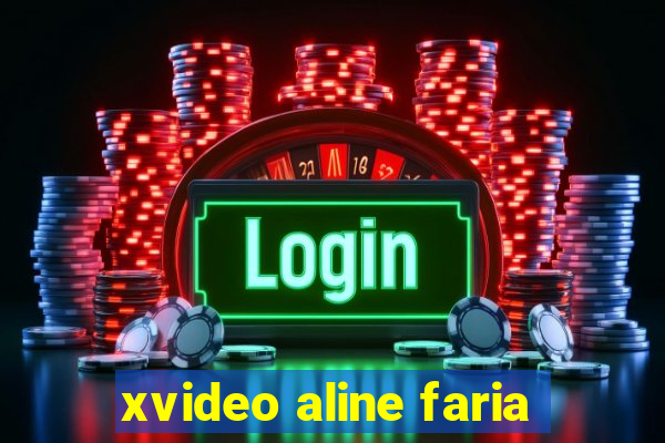 xvideo aline faria